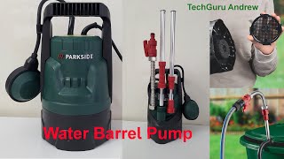 Parkside Water Barrel Pump PRP 400 B1 TESTING