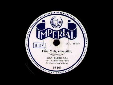 Eine Muh, eine Mäh / Rudi Schuricke mit Kinderchor und Orchesterbegleitung