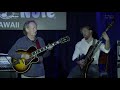 The Village - "Lee Ritenour and Friends" live at the Blue Note Hawaii 2018