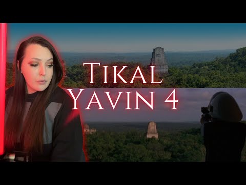 This Star Wars base is real? Yavin 4 and the Mayan ruins of Tikal
