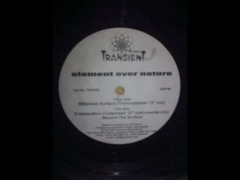 Transient Records ELEMENT OVER NATURE -Beyound hte Surface 1997