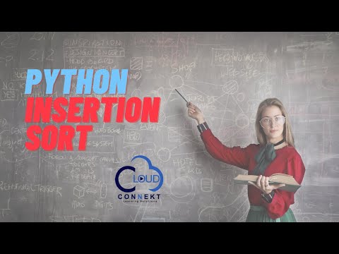 How To Implement Insertion Sort Algorithm In Python And Improve Execution Time