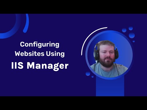Configuring Websites Using IIS Manager