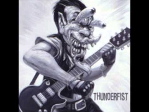 Thunderfist - Dont Get It for Free