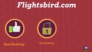 Do cheap flight booking at Flightsbird.com & have Great Flight Offers to Top Destinations!