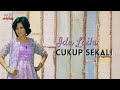 Ida Laila Cukup Sekali Official Music Video