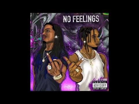 No Feelings - C King   G Kode