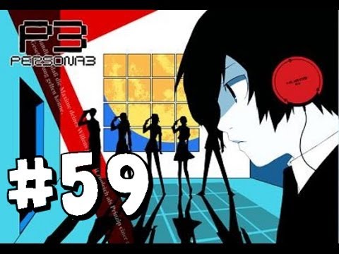 Shin Megami Tensei: Persona 3 FES Walkthrough Part 59