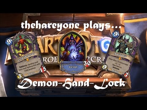 Hearthstone: Demon Hand Lock (Constructed)
