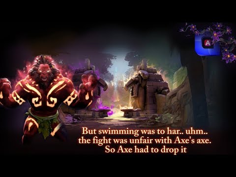 Axe Unleashed RESPONSES - SOUND Killing AND Meting An Ally Dota 2