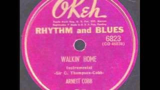 Arnett Cobb   -  Walkin' Home