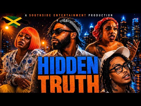 HIDDEN TRUTH || FULL JAMAICAN MOVIE || Episode 1 “Scars and Wounds”