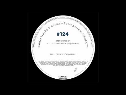 Rainer Trueby & Corrado Bucci - Step Forward