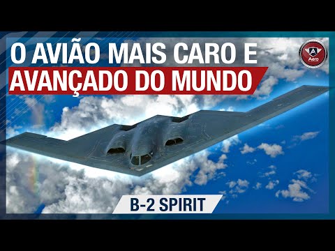 B-2 Spirit - THE MOST EXPENSIVE PLANE IN THE WORLD is a powerful INVISIBLE FLYING WING