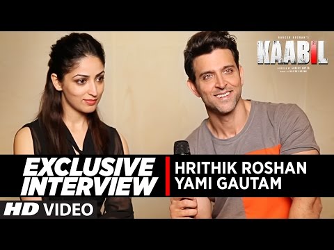 Exclusive Interview Hrithik Roshan & Yami Gautam | Kaabil