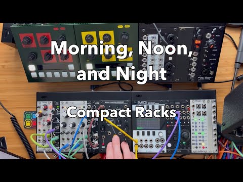 Morning, Noon, and Night - Compact Racks