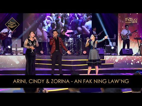 THAZUAL AWARD 2019: ARINI, CINDY & ZORINA - AN FAK NING LO'NG
