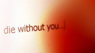 MirImage - Die Without You (Music Video)
