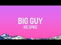 Ice Spice Big Guy