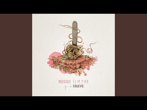Quando? - Andróide Sem Par