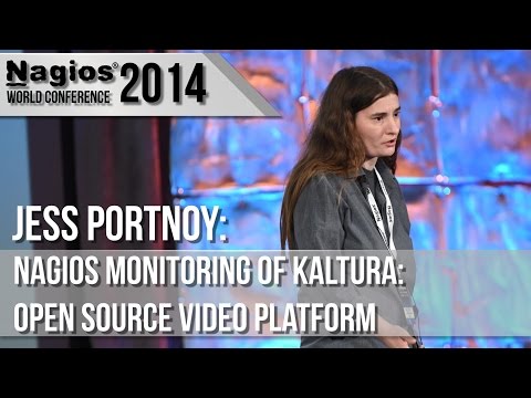 Nagios Monitoring of Kaltura - The Open Source Video Platform