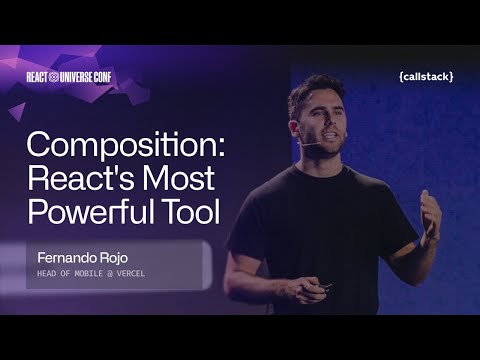 Composition Is All You Need | Fernando Rojo at React Universe Conf 2025