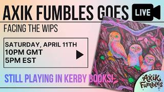 LIVESTREAM - still messing around in Kerby Rosanes books