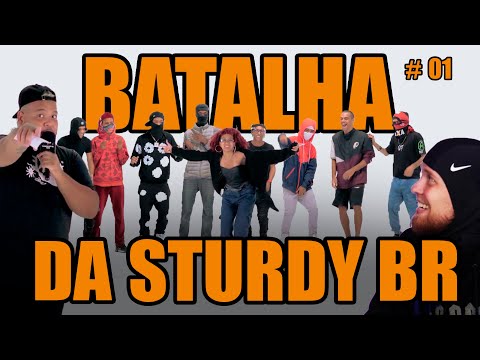 PRIMEIRA BATALHA DA STURDY BR #01