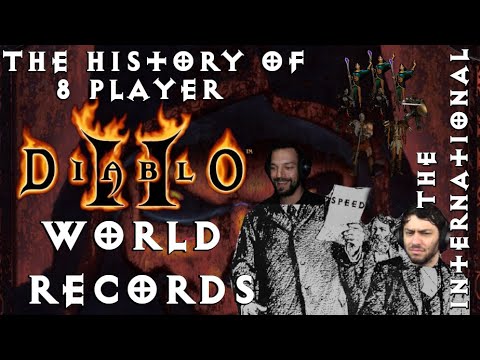 History of Diablo 2 8 Player World Records: The International