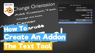 Python Blender 2.8 Tutorial: Creating the Text Tool Add-on [learn python for beginners]