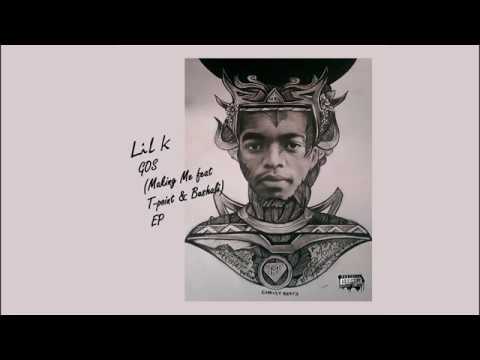 Lil K HPB - Making Me ft. T-Point, Bushali [Audio]