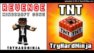 MASHUP | TryHardNinja &amp; CaptainSparklez - TNT&#39;s Revenge | C013 Huff
