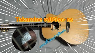 Video thumbnail for Takamine : ED05SC-NS ทรงจำโบ้ที่ดีอีก1ตัว by Fan wat