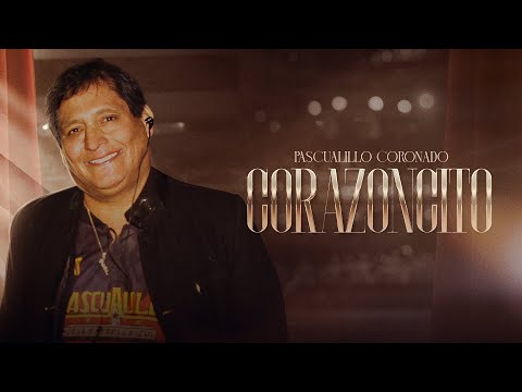 🎵CORAZONCITO - NOCHE EN EL AGUSTINO | 𝗣𝗮𝘀𝗰𝘂𝗮𝗹𝗶𝗹𝗹𝗼 𝗖𝗼𝗿𝗼𝗻𝗮𝗱𝗼 🎵