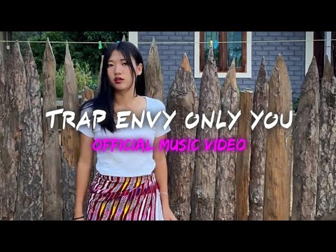 Trap envy - Only you ( OFFICIAL MUSIC VIDEO )  pn\x lyric . 