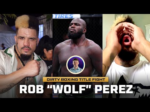 ROB 'WOLF' PEREZ Plans to "Execute" Jairzinho Rozenstruik at DBX 3 | Wants Deontay Wilder Fight Next