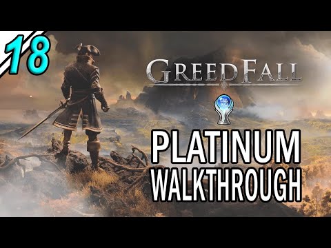 Greedfall - Platinum Walkthrough 18/23 - Full Game Trophy Guide