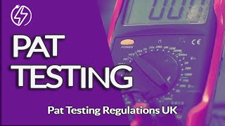 PAT Testing Regulations UK