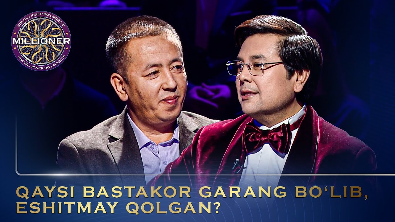 Kim Millioner Bo‘lmoqchi? - QAYSI BASTAKOR GARANG BO'LIB, ESHITMAY QOLGAN?