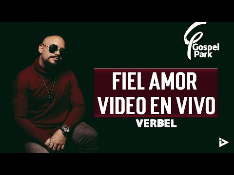Verbel | Fiel Amor (Video En Vivo) Gospel Park Medellín - Música Cristiana
