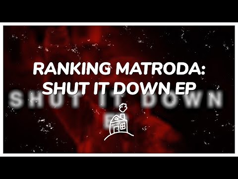 Hideout Ranks Matroda's Shut It Down EP