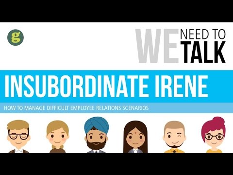 We Need to Talk - Insubordinate Irene