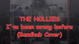 The Hollies - I´ve been wrong before BANDHUB COVER