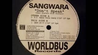 Sangwara - Don't Speak
