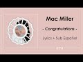 Mac Miller - Congratulations (Lyrics + Sub Español)