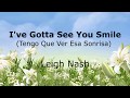 I've Gotta See You Smile (Eng. Esp.)