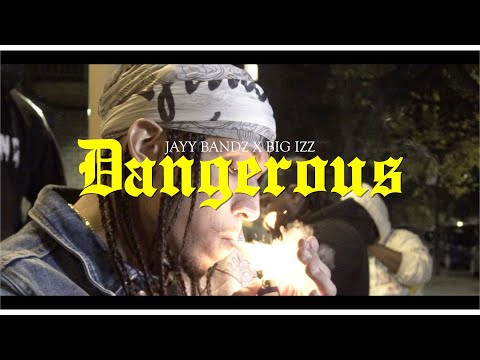 Jayy Bandz x Big Izz - "DANGEROUS" (Music Video) | Shot By @MeetTheConnectTv