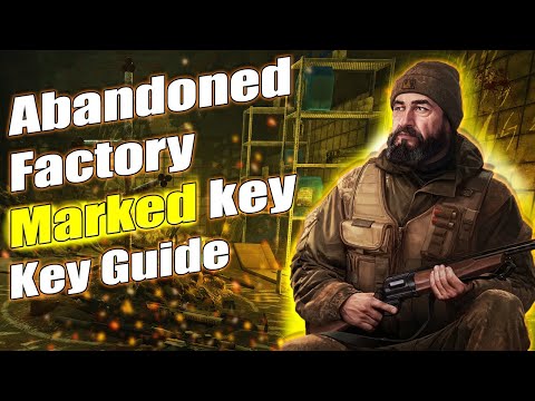 # PATCHED # Free Marked Room On Streets | Abandoned Factory Marked Key | Tarkov Key Guide