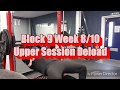 DVTV: Block 9 Deload Upper Session