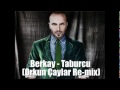 Berkay-Taburcu Mix 